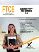 FTCE Educație elementară K-6 - FTCE Elementary Education K-6