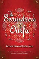 Croitoreasa din Ourfa (The Seamstress of Ourfa) - The Seamstress of Ourfa