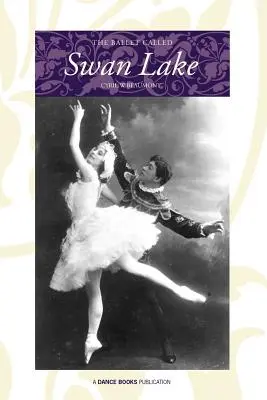 Baletul numit Lacul lebedelor - The Ballet Called Swan Lake