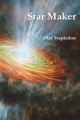 Creatorul de stele - Star Maker