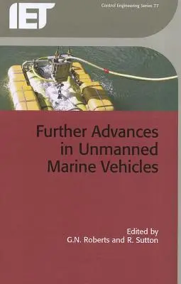 Noi progrese în domeniul vehiculelor maritime fără pilot - Further Advances in Unmanned Marine Vehicles