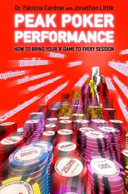Performanță maximă la poker - Peak Poker Performance