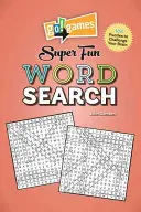 Go!games Super Fun Word Search: 188 de puzzle-uri pentru a-ți provoca creierul - Go!games Super Fun Word Search: 188 Puzzles to Challenge Your Brain