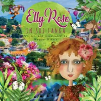 Elly Rose în Sri Lanka - Elly Rose in Sri Lanka