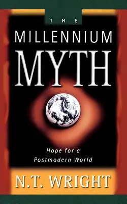Mitul mileniului - Millennium Myth