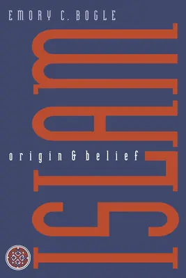 Islamul: Origine și credință - Islam: Origin and Belief