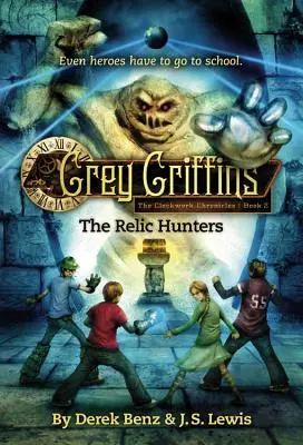 Grey Griffins: Vânătorii de relicve - Grey Griffins: The Relic Hunters