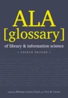 Glosar ALA de biblioteconomie și știința informării - ALA Glossary of Library and Information Science