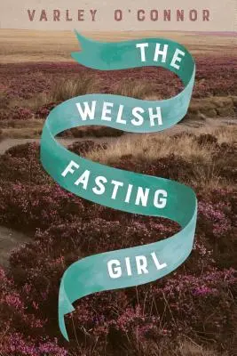 Fata galeză care postește - The Welsh Fasting Girl