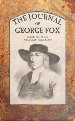Jurnalul lui George Fox - The Journal of George Fox