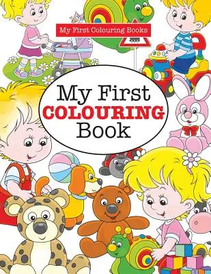 Prima mea carte de colorat ( Crazy Colouring For Kids) - My First Colouring Book ( Crazy Colouring For Kids)