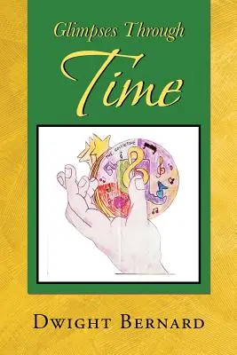 Priviri prin timp - Glimpses Through Time