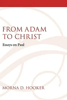 De la Adam la Hristos - From Adam to Christ
