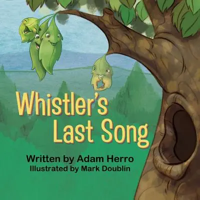 Ultimul cântec al lui Whistler - Whistler's Last Song