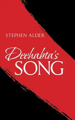 Cântecul lui Deehabta - Deehabta's Song