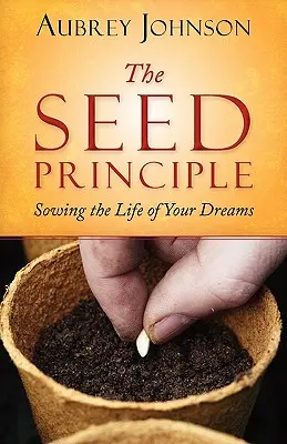 Principiul seminței - The Seed Principle