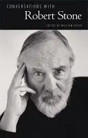 Conversații cu Robert Stone - Conversations with Robert Stone