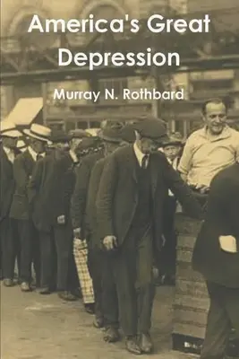 Marea Depresiune din America - America's Great Depression