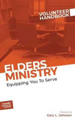 Manualul voluntarului pentru Ministerul Bătrânilor - Elders Ministry Volunteer Handbook