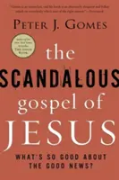 Evanghelia scandaloasă a lui Iisus - The Scandalous Gospel of Jesus