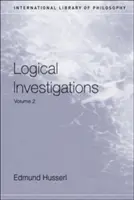 Investigații logice: Volumul II - Logical Investigations: Volume II