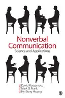 Comunicarea nonverbală: Știință și aplicații - Nonverbal Communication: Science and Applications