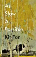 Cât mai lent posibil - As Slow As Possible