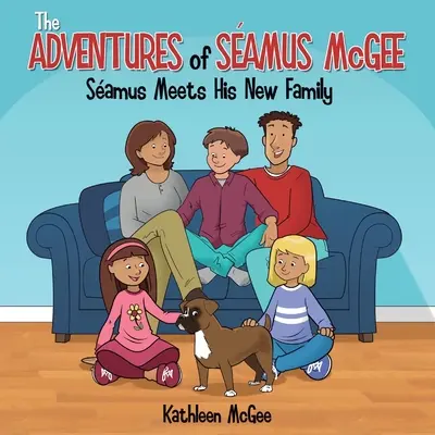 Aventurile lui Seamus McGee: Seamus își întâlnește noua familie - The Adventures of Seamus McGee: Seamus Meets His New Family