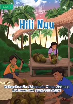 Recoltarea nucilor de cocos - Hili Nuu - Harvesting Coconuts - Hili Nuu