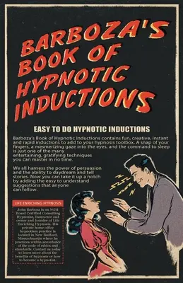 Cartea de inducții hipnotice a lui Barboza - Barboza's Book of Hypnotic Inductions