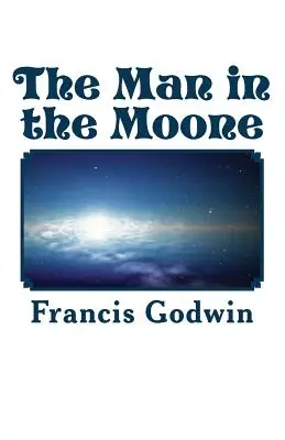 Omul din Moone - The Man in the Moone