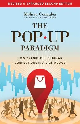 Paradigma Pop Up: Cum construiesc brandurile conexiuni umane în era digitală - The Pop Up Paradigm: How Brands Build Human Connections in a Digital Age