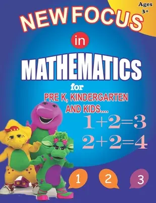 New Focus în Matematică: For Pre K, Kindergarten and Kids. carte de învățare matematică pentru începători cu adunări, scăderi și activități de potrivire pentru - New Focus in Mathematics: For Pre K, Kindergarten and Kids.Beginners Math Learning Book with Additions, Subtractions and Matching Activities for
