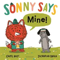 SONNY ZICE: „Al meu!” - SONNY SAYS, 