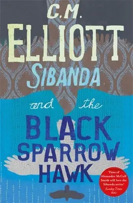 Sibanda și șoimul vrăbiuță neagră - Sibanda and the Black Sparrow Hawk