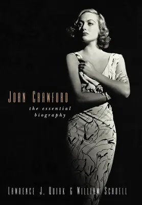 Joan Crawford: Biografia esențială - Joan Crawford: The Essential Biography