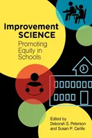 Știința îmbunătățirii: Promovarea echității în școli - Improvement Science: Promoting Equity in Schools