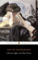O aventură pariziană și alte povestiri - A Parisian Affair and Other Stories