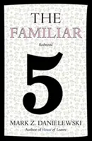 The Familiar, volumul 5: Redwood - The Familiar, Volume 5: Redwood