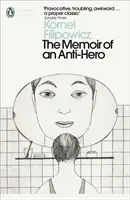 Memoriile unui anti-erou - Memoir of an Anti-Hero