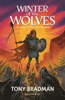 Winter of the Wolves: Răsare epoca anglo-saxonă - Winter of the Wolves: The Anglo-Saxon Age is Dawning