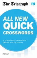Telegraph: Toate noile cuvinte încrucișate rapide 10 - Telegraph: All New Quick Crosswords 10