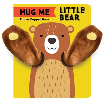 Hug Me Little Bear: Finger Puppet Book: (Prima carte a bebelușului, cărți cu animale pentru copii mici, cărți interactive pentru copii mici) - Hug Me Little Bear: Finger Puppet Book: (Baby's First Book, Animal Books for Toddlers, Interactive Books for Toddlers)