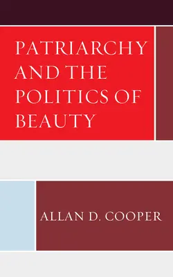Patriarhia și politica frumuseții - Patriarchy and the Politics of Beauty