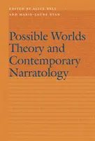 Teoria lumilor posibile și narratologia contemporană - Possible Worlds Theory and Contemporary Narratology
