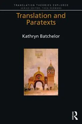 Traducere și paratexte - Translation and Paratexts