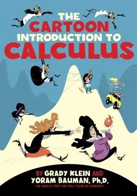Desen animat de introducere în calcul - The Cartoon Introduction to Calculus
