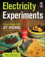 Experimente cu electricitate pe care le puteți face acasă - Electricity Experiments You Can Do at Home
