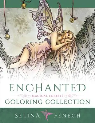 Enchanted - Colecția de colorat Păduri magice - Enchanted - Magical Forests Coloring Collection