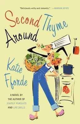 Al doilea cimbru în jur - Second Thyme Around